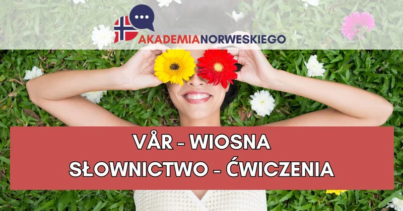 Wiosna - słownictwo